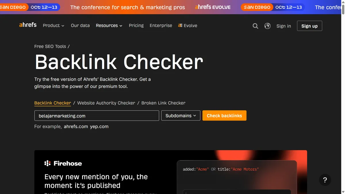 Halaman Ahrefs Backlink Checker versi gratis dengan domain belajarmarketing.com di kolom isian, menu cakupan Subdomains, dan tombol oranye Check backlinks